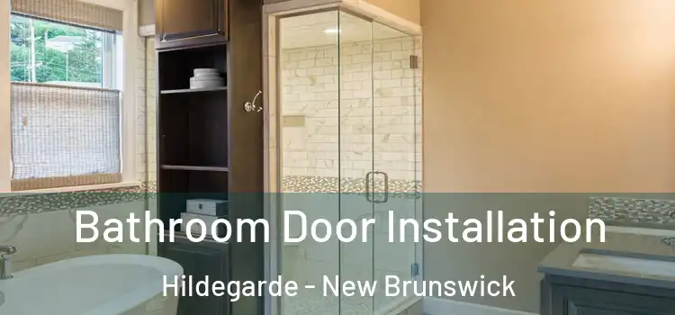 Bathroom Door Installation Hildegarde - New Brunswick