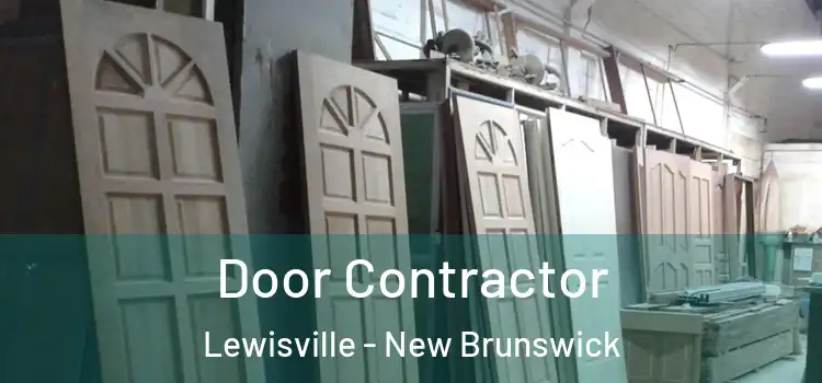 Door Contractor Lewisville - New Brunswick