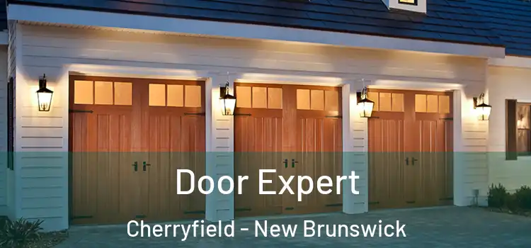 Door Expert Cherryfield - New Brunswick