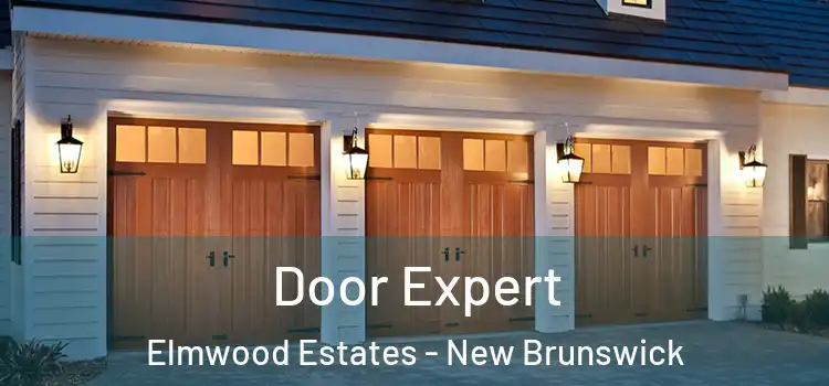 Door Expert Elmwood Estates - New Brunswick