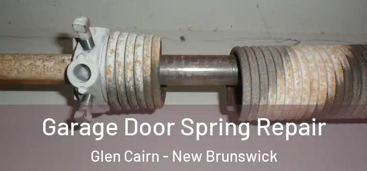 Garage Door Spring Repair Glen Cairn - New Brunswick